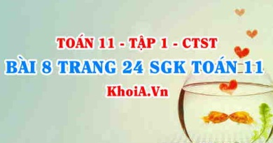 Bài 8 trang 24 SGK Toán 11 Tập 1 Chân trời sáng tạo